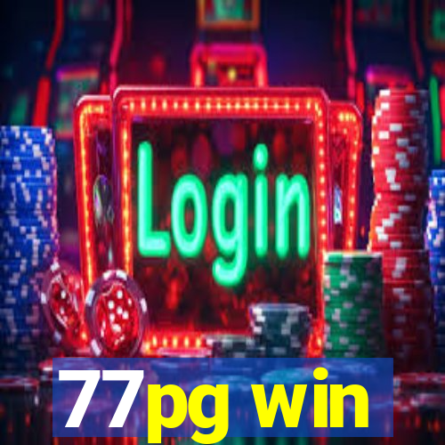 77pg win